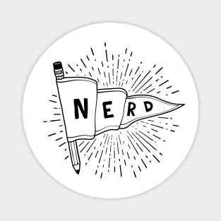 Nerd and Proud (black text) - Flag Banner Pennant for artists, animators, illustrators, and designers Magnet